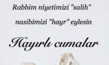 Hayırlı Cumalar