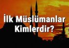 Medineli ilk müslümanlar kimlerdir