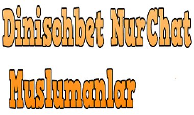 Nur Chat Dini Sohbet