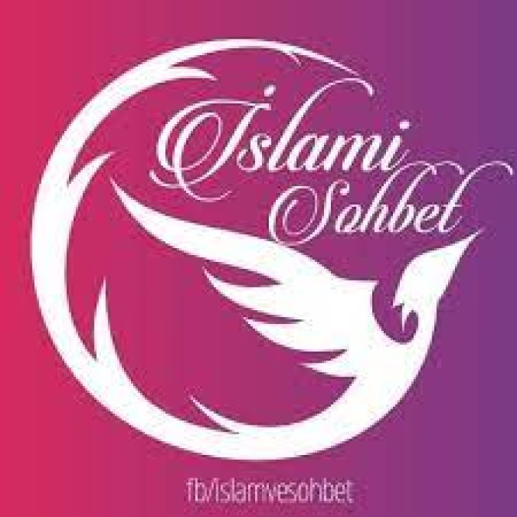 islami sohbetler