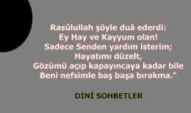 Dini sohbetlere katılmak istiyorum