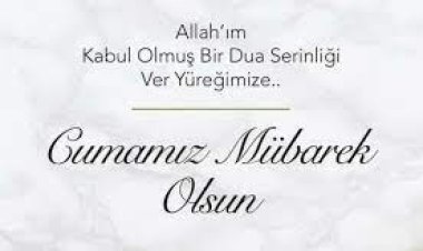 cuma mesajları ve ilahiler