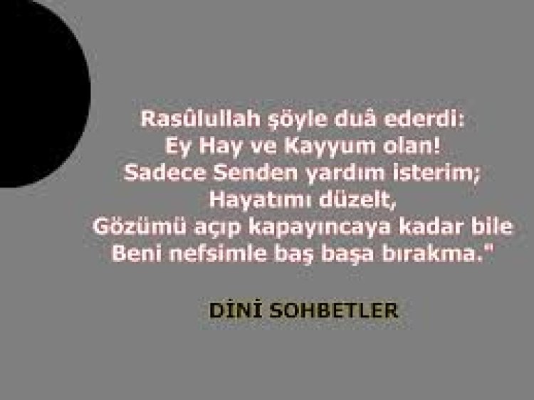 Dini sohbetlere katılmak istiyorum