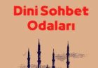 Dini Sohbet Odaları