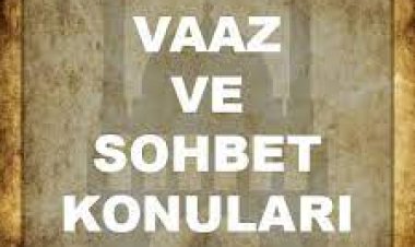 Dini sohbet Konuları