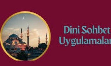 İslami Sohbet Konuları