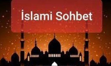 Kalabalık İslami Sohbet
