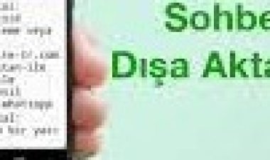 sohbet dışa aktarınca ne olur