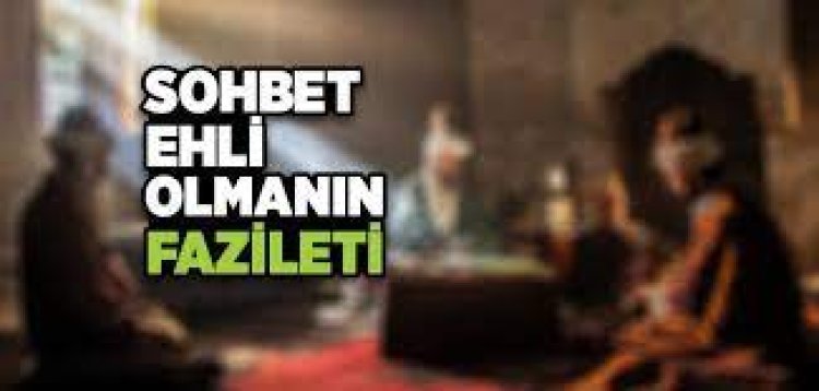 sohbetin fazileti