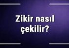 Zikir Her Yerde Çekilebilir mi
