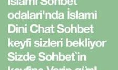 Dini Chat Siteleri Hakkında Fikirler ve Öneriler