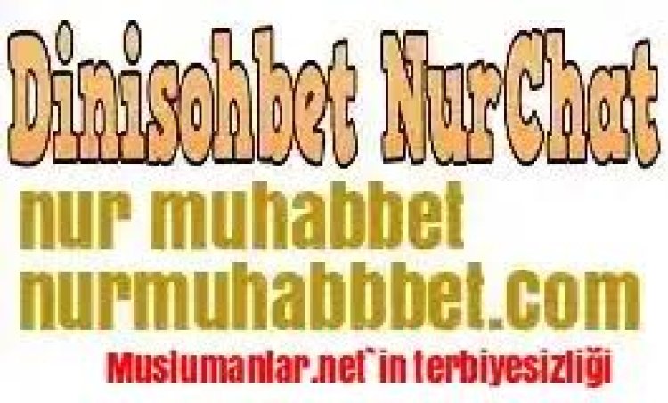 Muslumanlar.Net Muslumanlar Sohbet